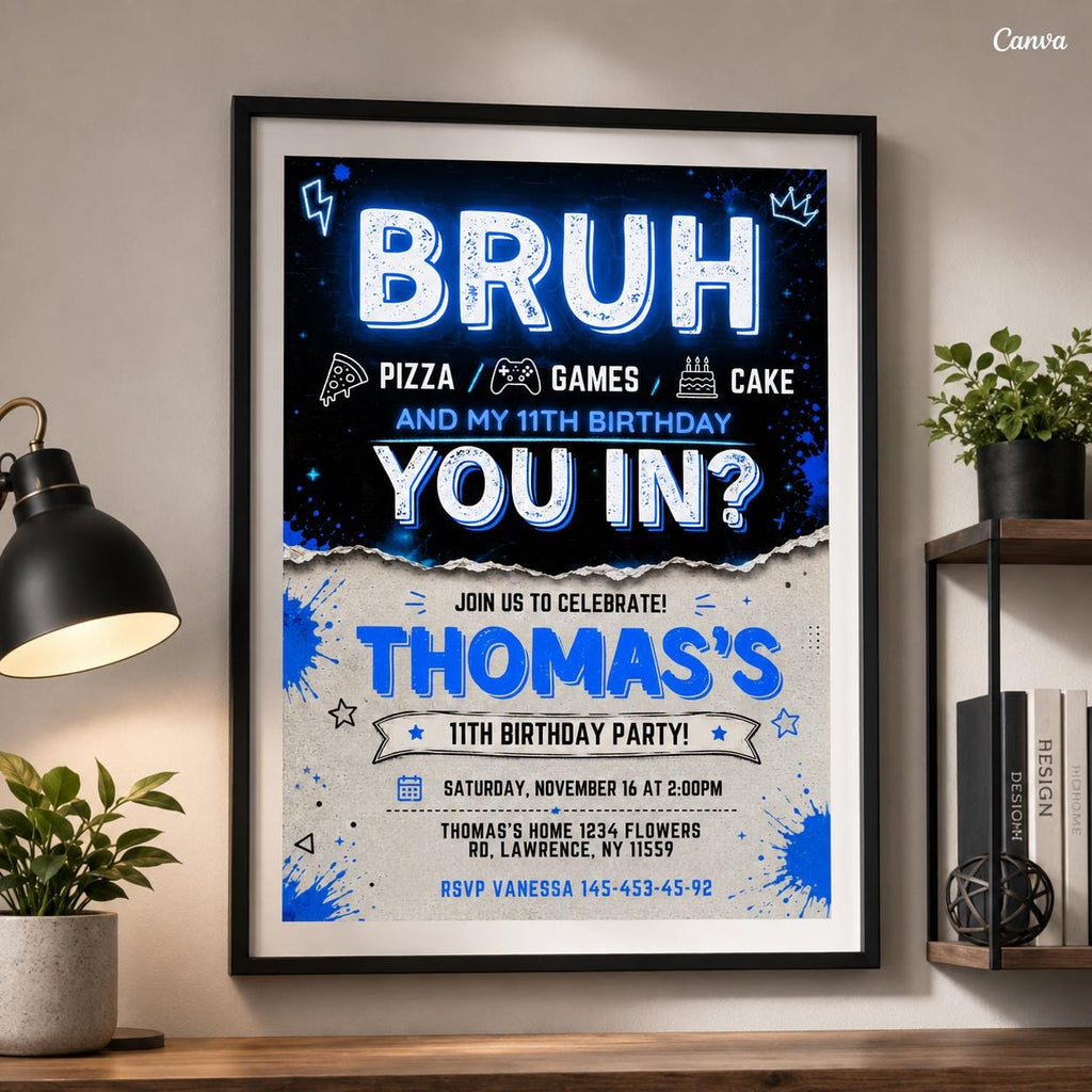Printable Bruh birthday invitation, Gamer boy bday invite, teenager birthday, Bruh It's My Birthday invite template, teens party, Bro Dude