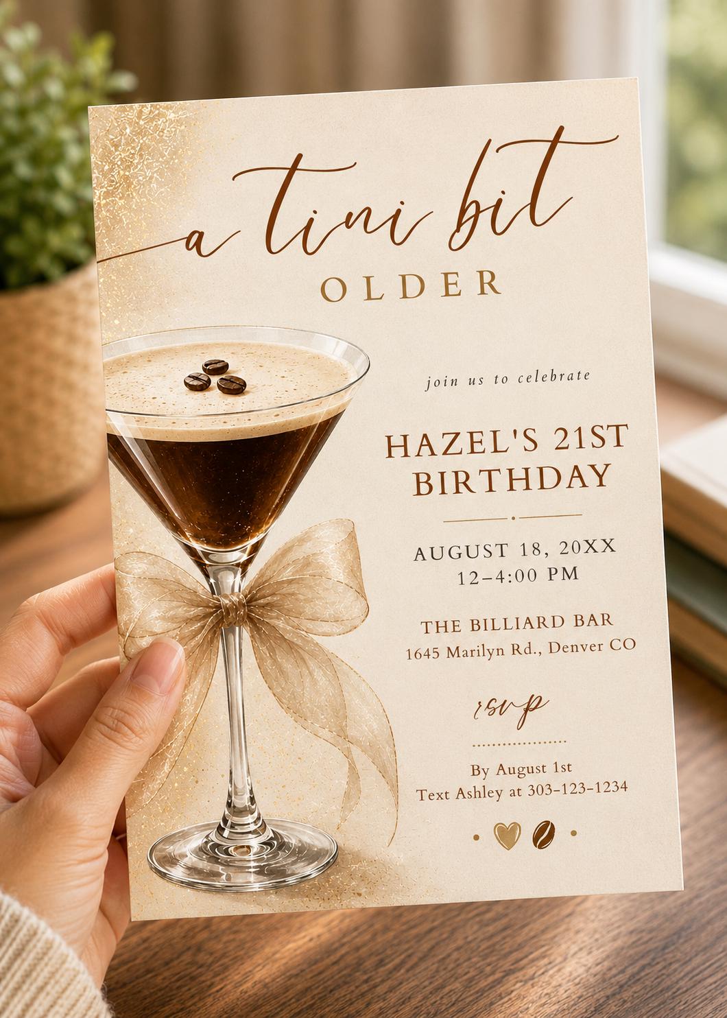 A Tini Bit Older Birthday Party Invite, Espresso Martini Birthday Invitation, Coffee Cafe Birthday Theme HAZEL , canva editable